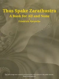 Thus Spake Zarathustra: A Book for All and None