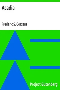 Capa de Acadia: or, A Month with the Blue Noses